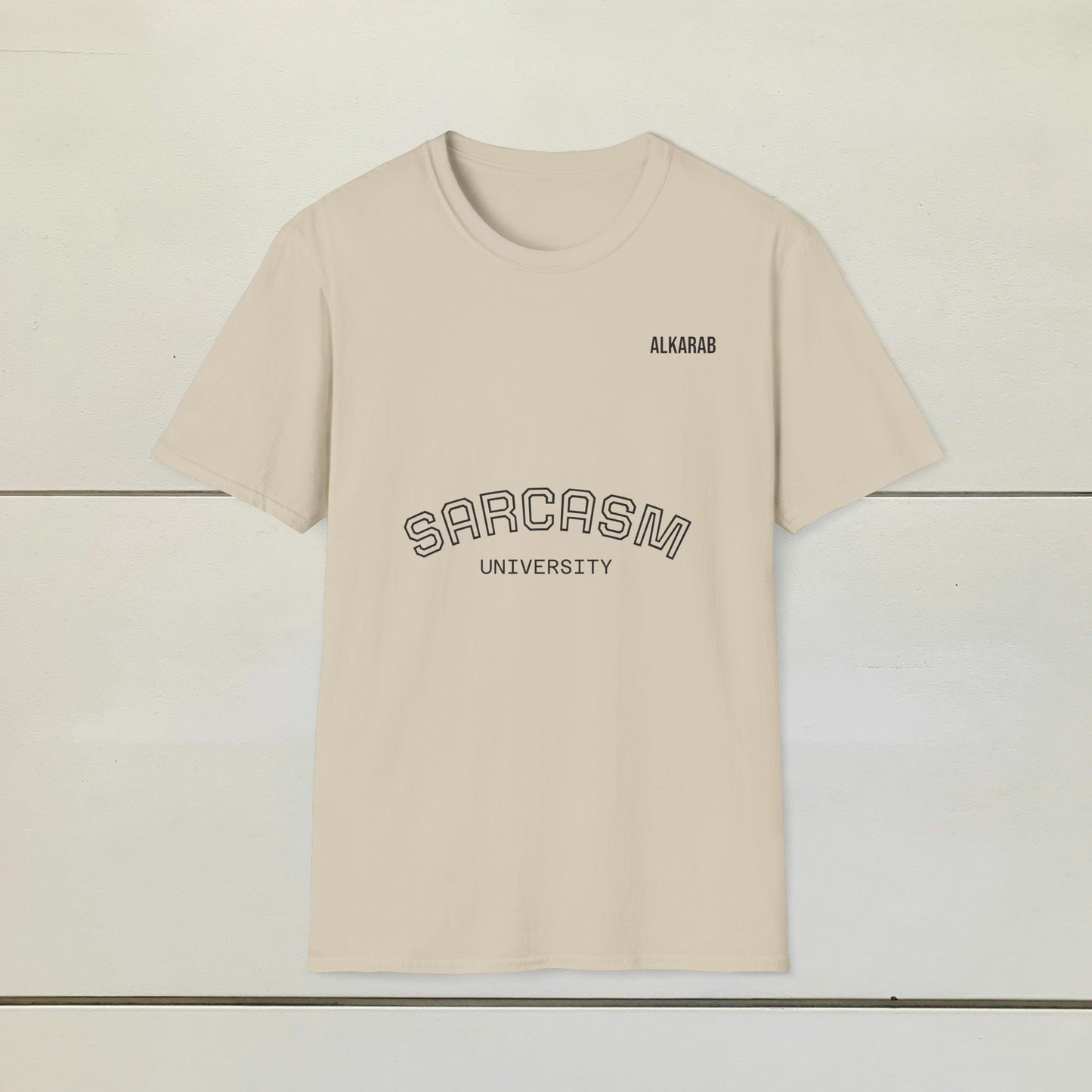 Sarcasm University T-Shirt – Funny College Style Tee – ALKARAB Unisex Cotton
